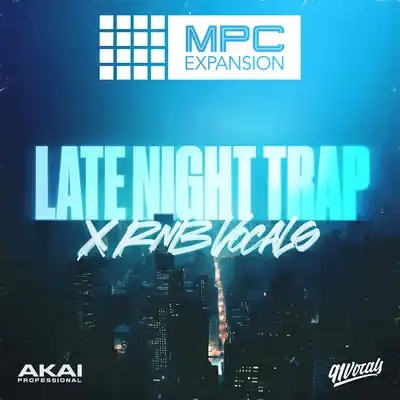 [深夜陷阱与R&B人声采样包] Akai Professional 91Vocals Late Night Trap x RnB Vocals MPC Expansion