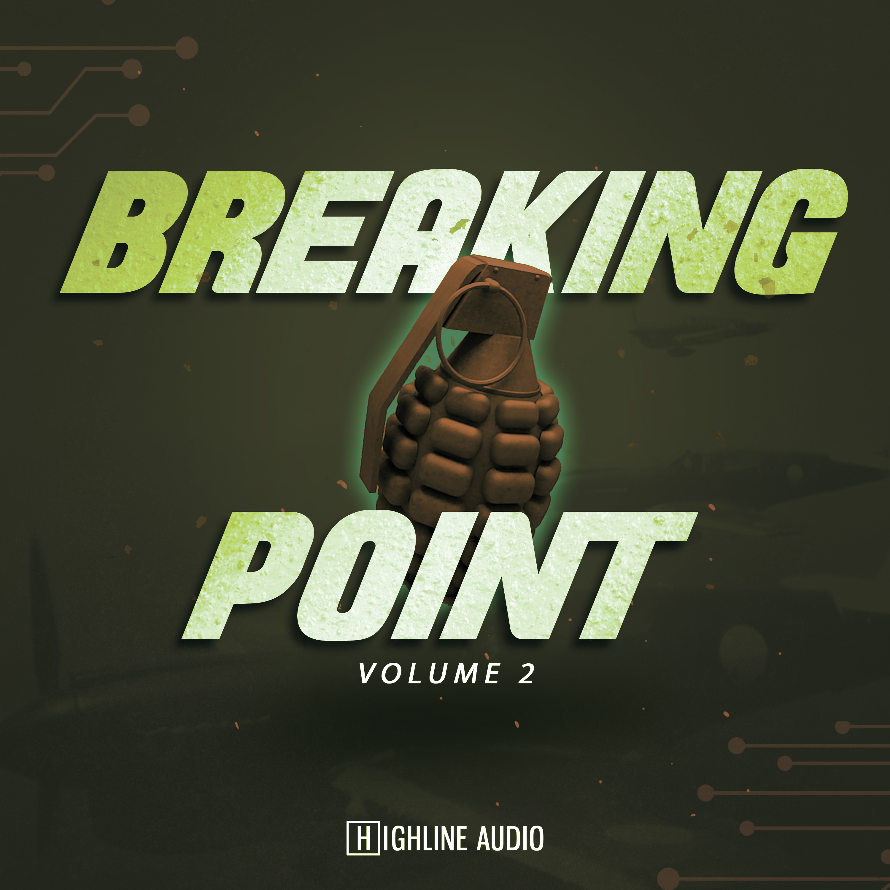 [突破点鼓组采样包] Highline Audio Breaking Point Vol.2