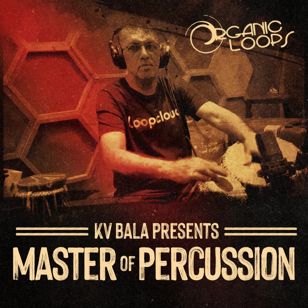 [打击乐合集] Organic Loops KV Bala Master Of Percussion