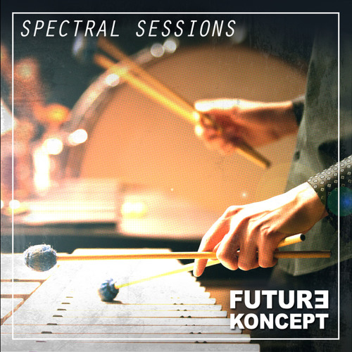 [光谱音效合集] Prime Loops Spectral Sessions
