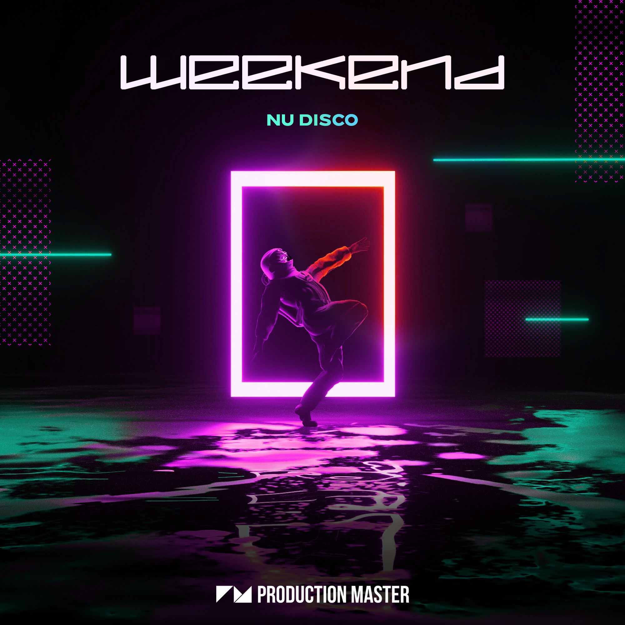 [周末迪斯科制作合集] Production Master Weekend Nu Disco