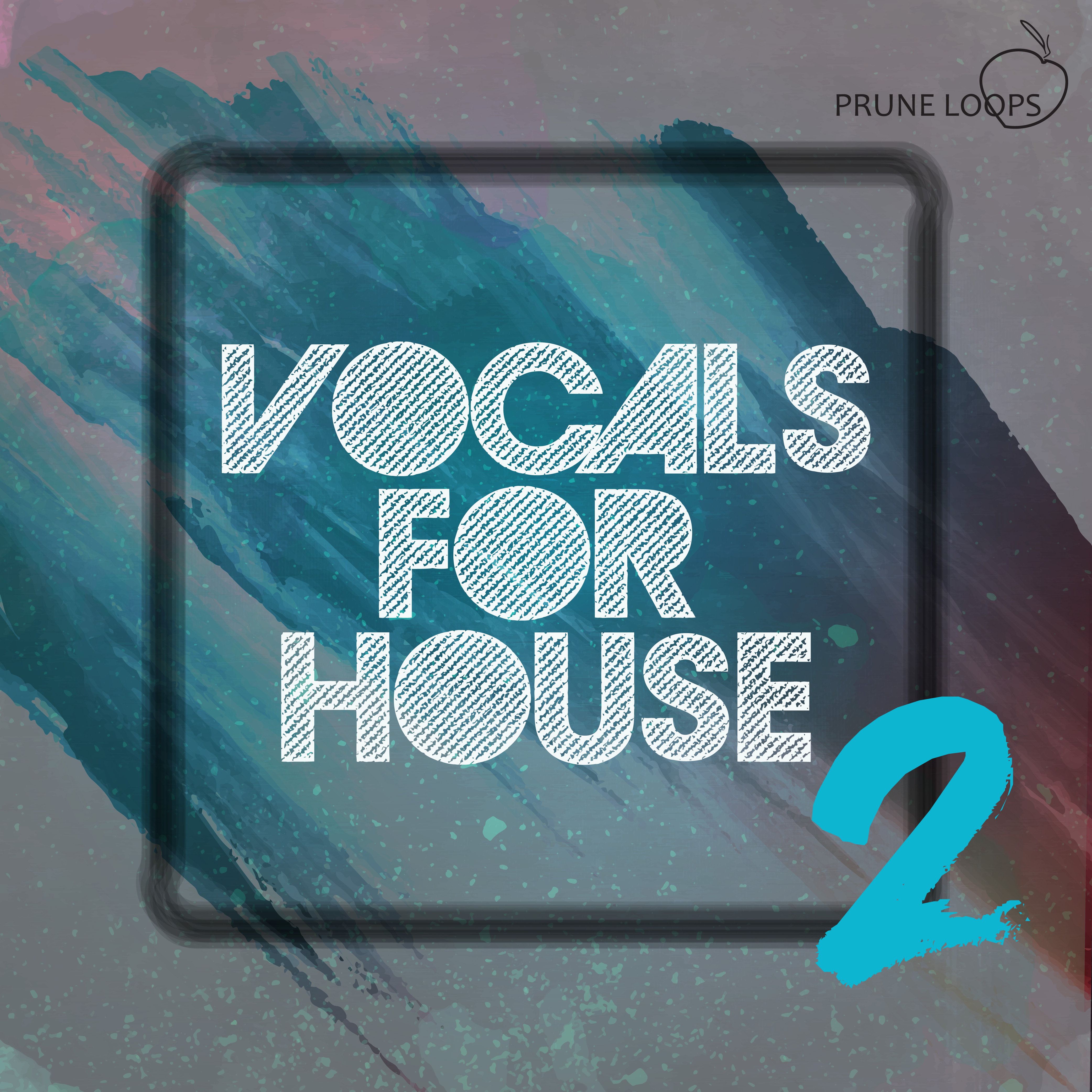 [人声House采样包] Prune Loops Vocals For House Vol 2