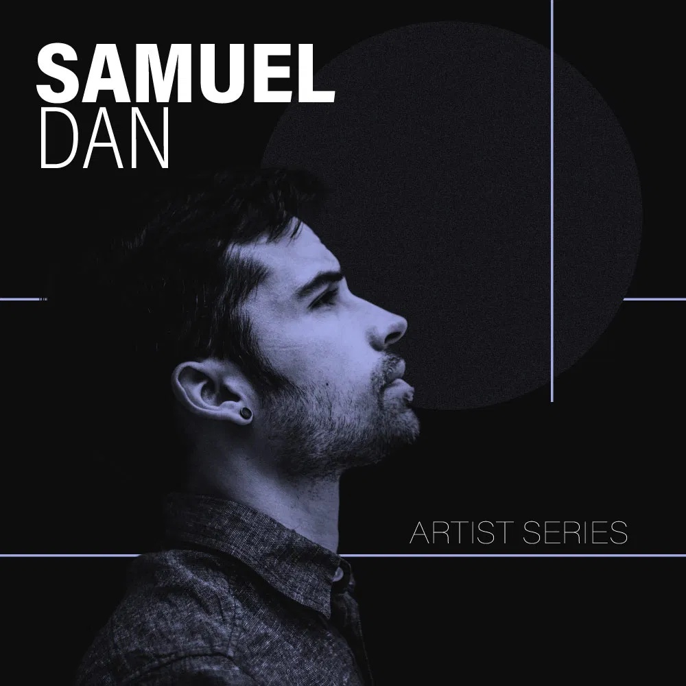 [艺术家系列合集] Samplesound Artist Series Samuel Dan