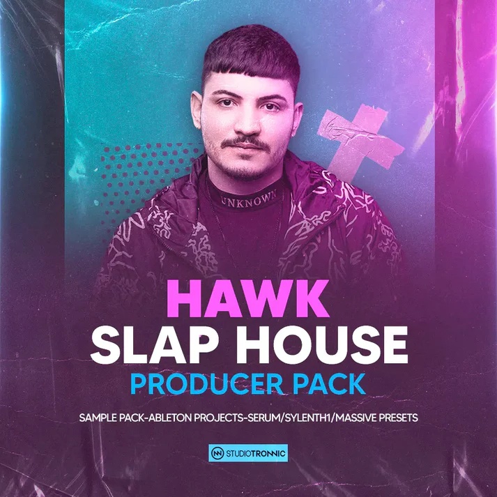 [Slap House制作合集] Studio Tronnic HAWK Producer Pack