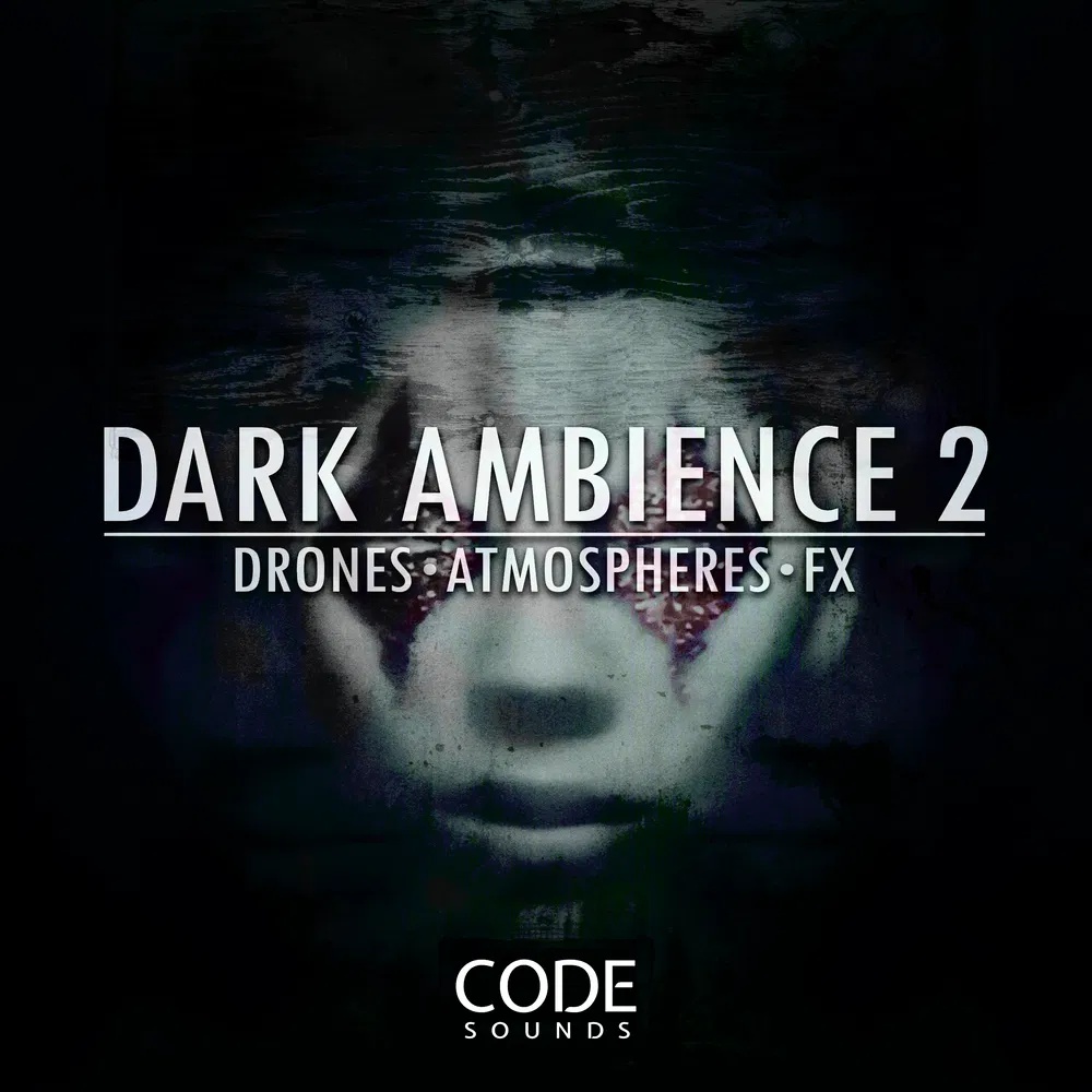 [黑暗氛围音效采样包] Code Sounds Dark Ambience 2