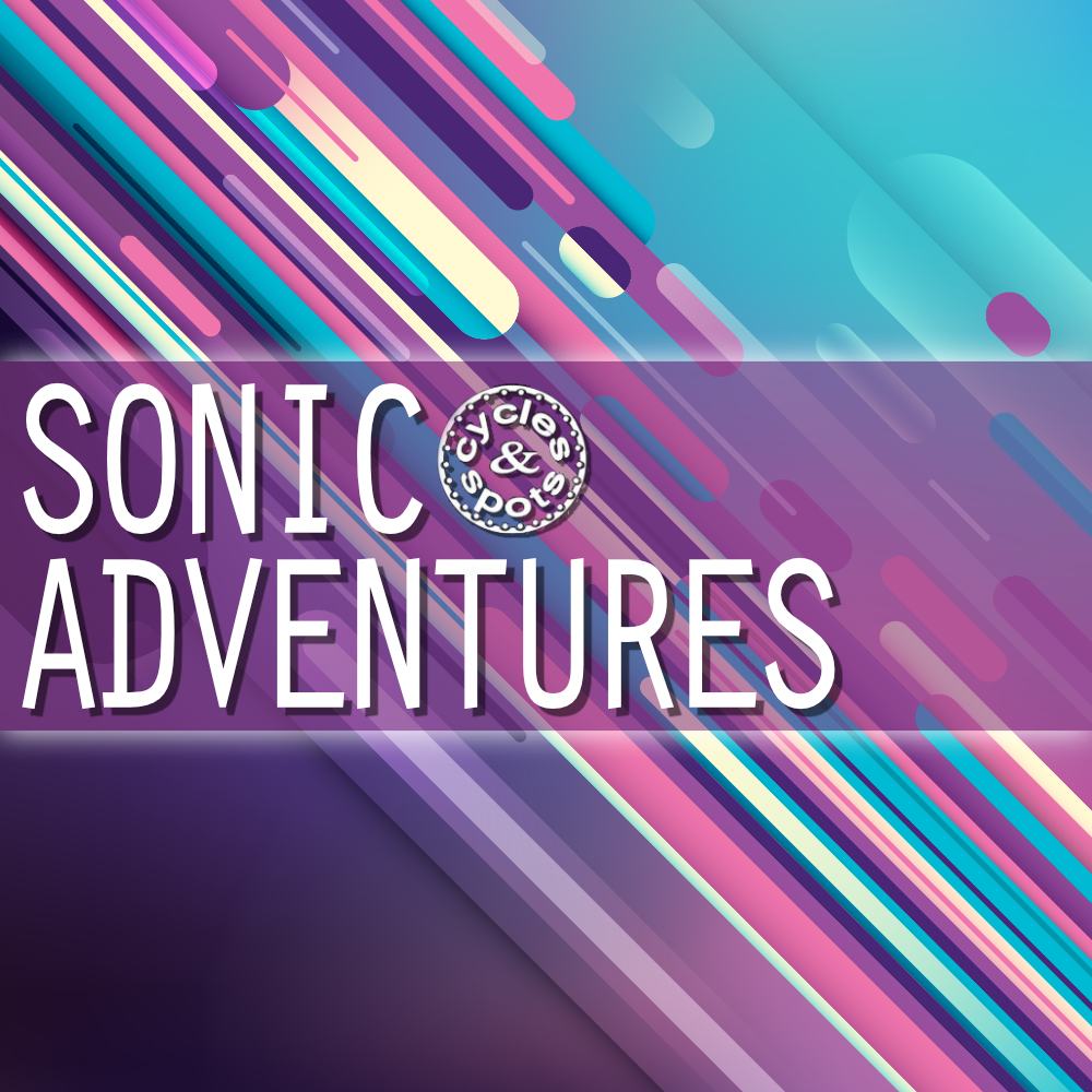 [节奏循环与音效合集] Cycles & Spots Sonic Adventures