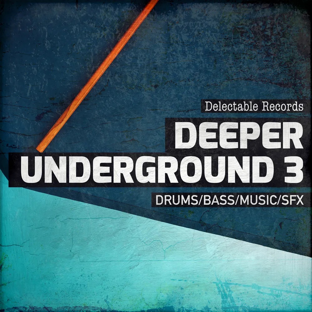 [地下舞曲采样包] Delectable Records Deeper Underground 03
