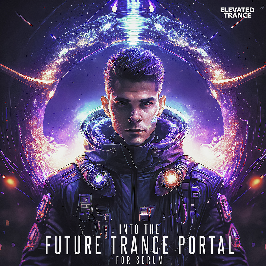 [未来感Trance采样包] Elevated Trance Into The Future Trance Portal