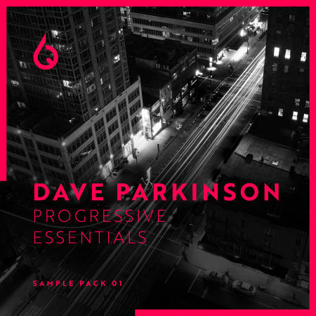 [渐进式电子舞曲采样包] Freshly Squeezed Samples Dave Parkinson Progressive Essentials