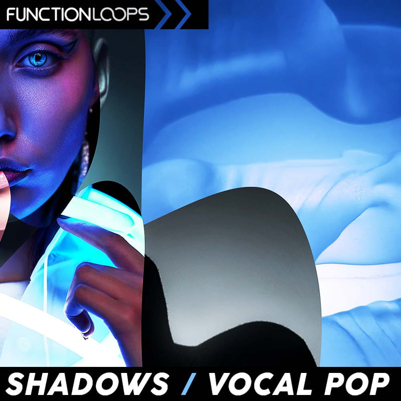 [流行人声采样包] Function Loops Shadows Vocal Pop