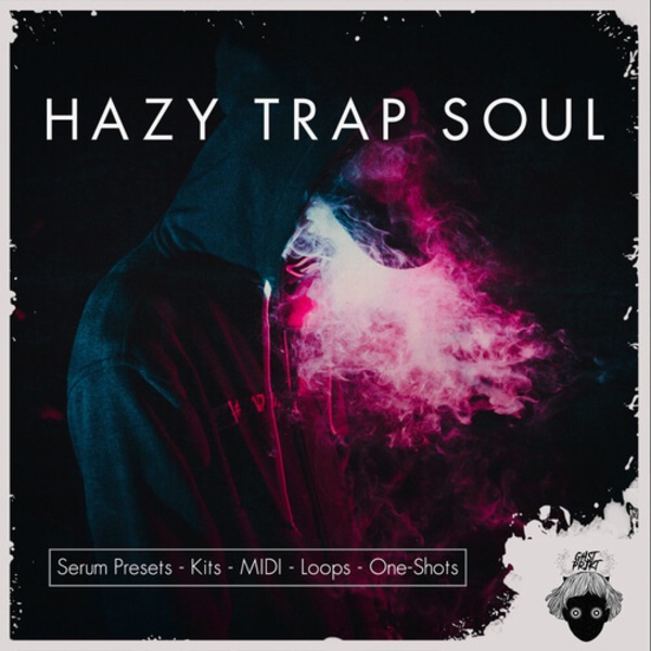[迷幻陷阱灵魂乐R&B采样包] Ghst Prjkt Hazy Trap Soul & RnB