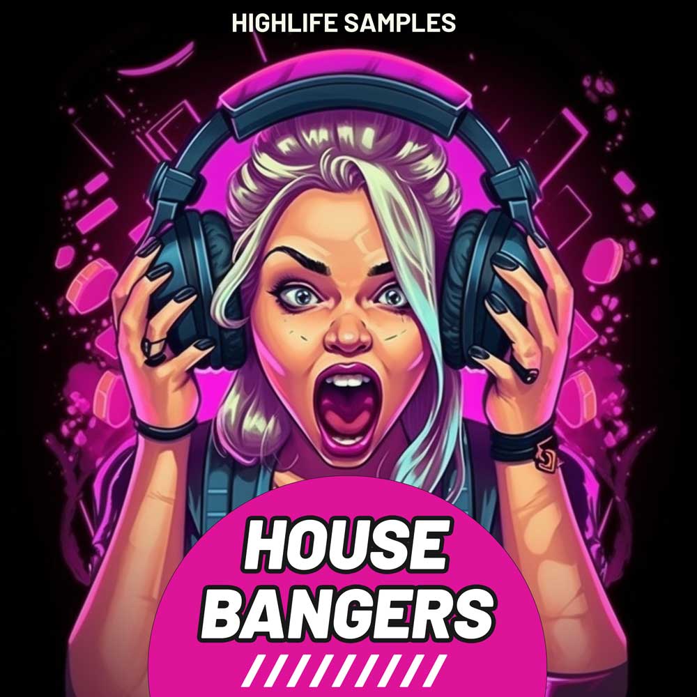 [欢快浩室舞曲采样包] HighLife Samples House Bangers