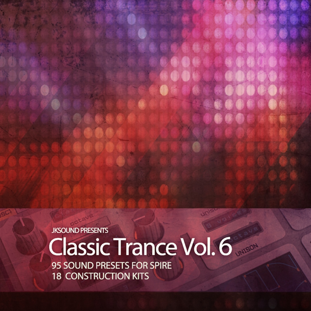 [经典Trance采样包] JKSound Classic Trance Vol.6