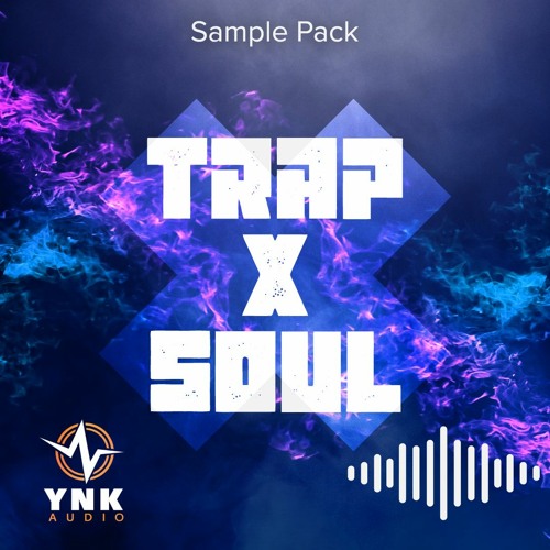 [嘻哈灵魂乐采样合集] Roland Cloud Trap x Soul by YnK Audio