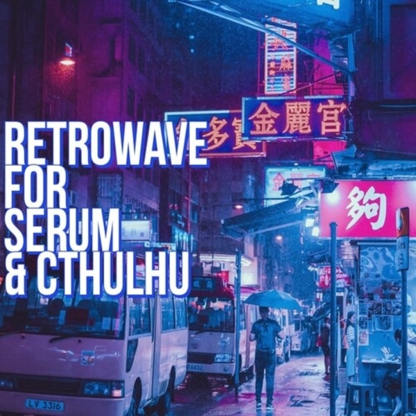 [合成器波音乐采样包] ADSR IMMIDIATE Synthwave for Cthulhu