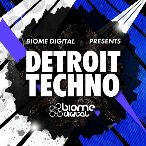 [底特律科技舞曲采样包] Biome Digital Detroit Techno