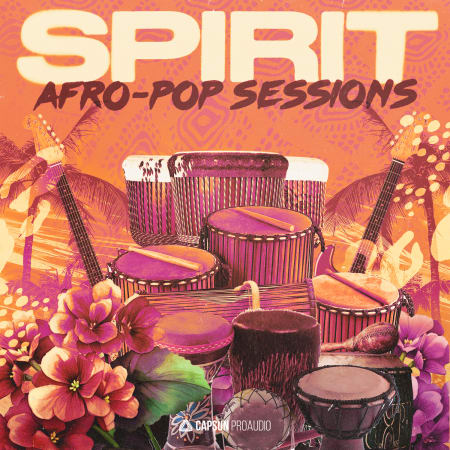 [非洲流行乐采样包] Capsun ProAudio Spirit Afro Pop Sessions