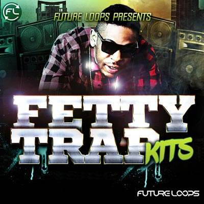 [Future Loops陷阱说唱采样包] Future Loops Fetty Trap Kits
