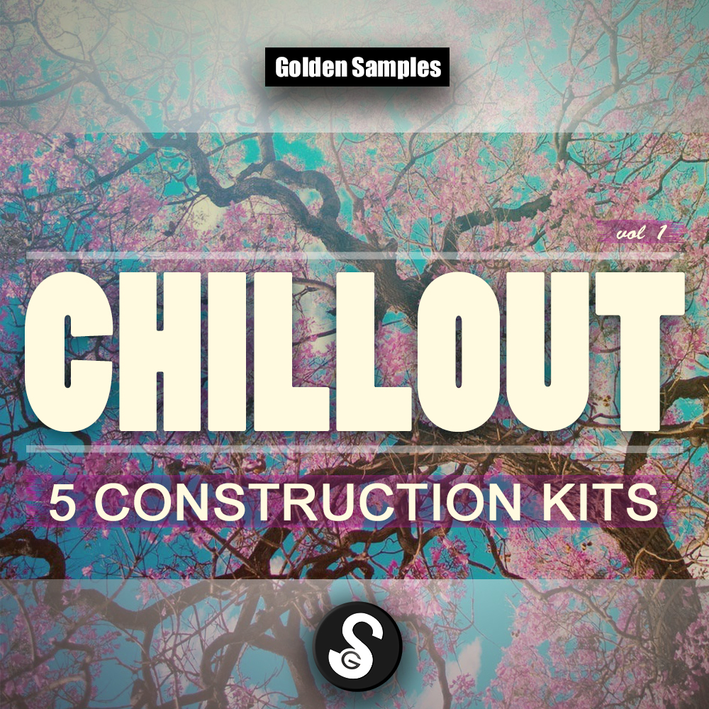 [放松氛围音乐采样包] Golden Samples Lets Play Chillout Vol 1
