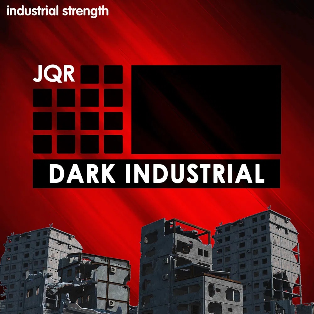 [黑暗工业电子采样包] Industrial Strength JQR Dark Industrial