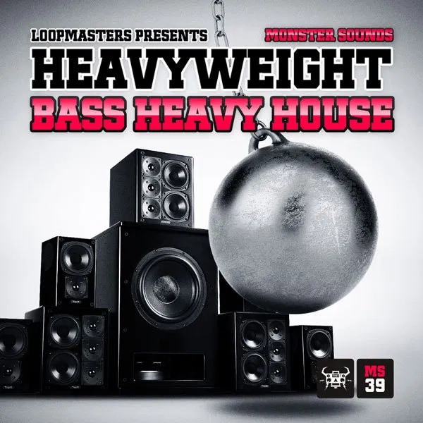[重磅低音浩室舞曲采样包] Monster Sounds Heavyweight Bass Heavy House LiVE