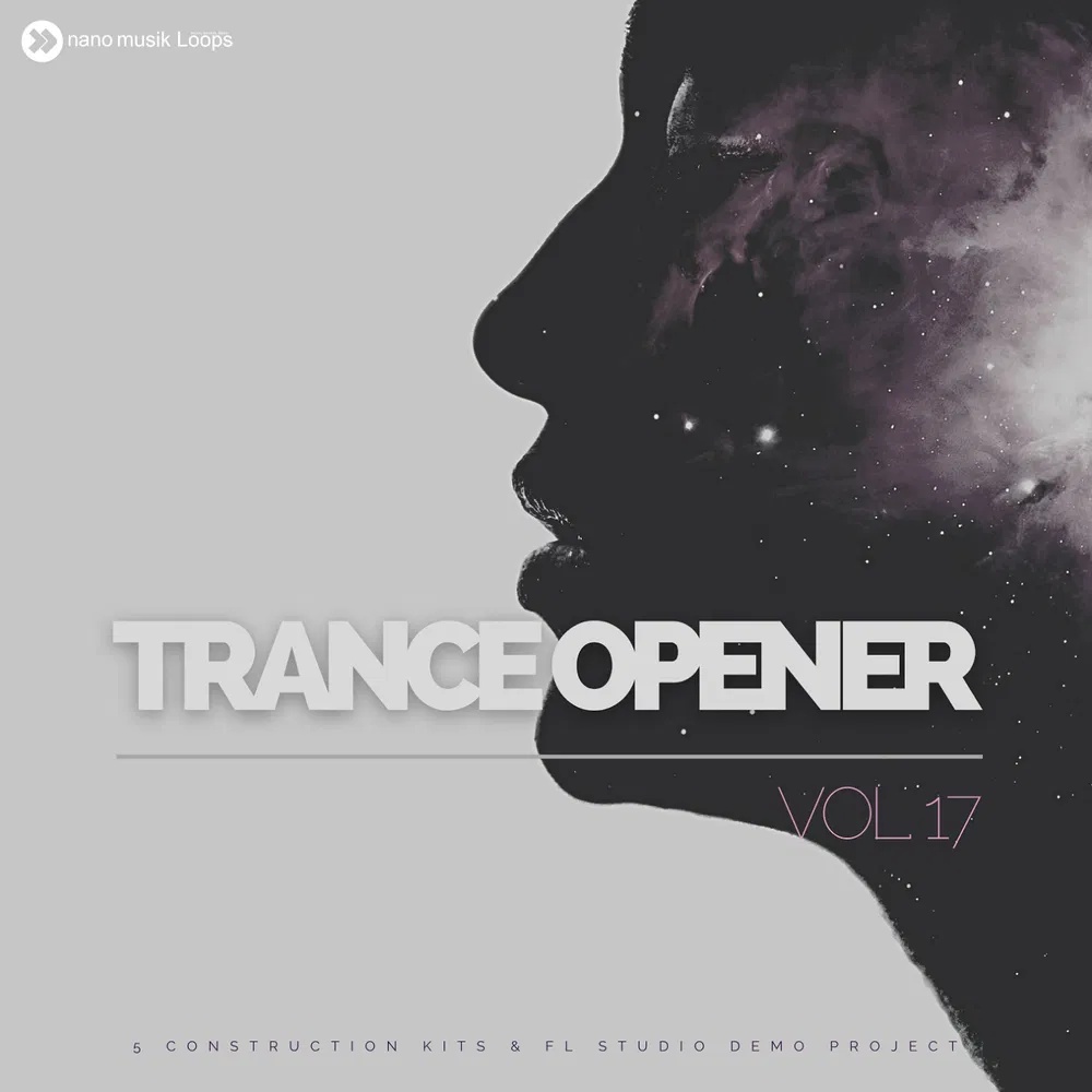 [Trance开场元素采样包] Nano Musik Loops Trance Opener Vol 17