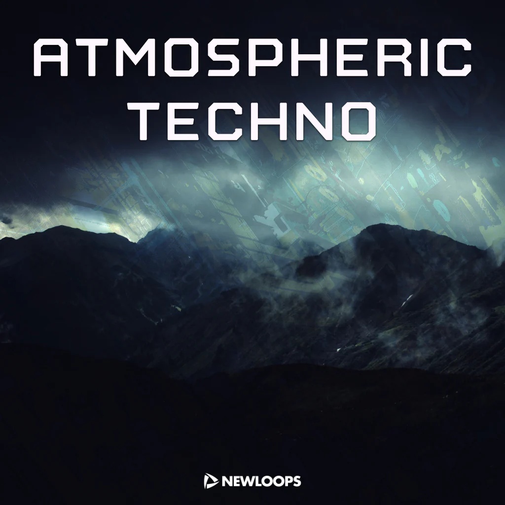 [氛围科技舞曲采样包] New Loops Atmospheric Techno