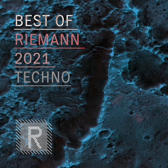 [2021年最佳Techno合集] Riemann Kollektion Best Of Riemann 2021 Techno