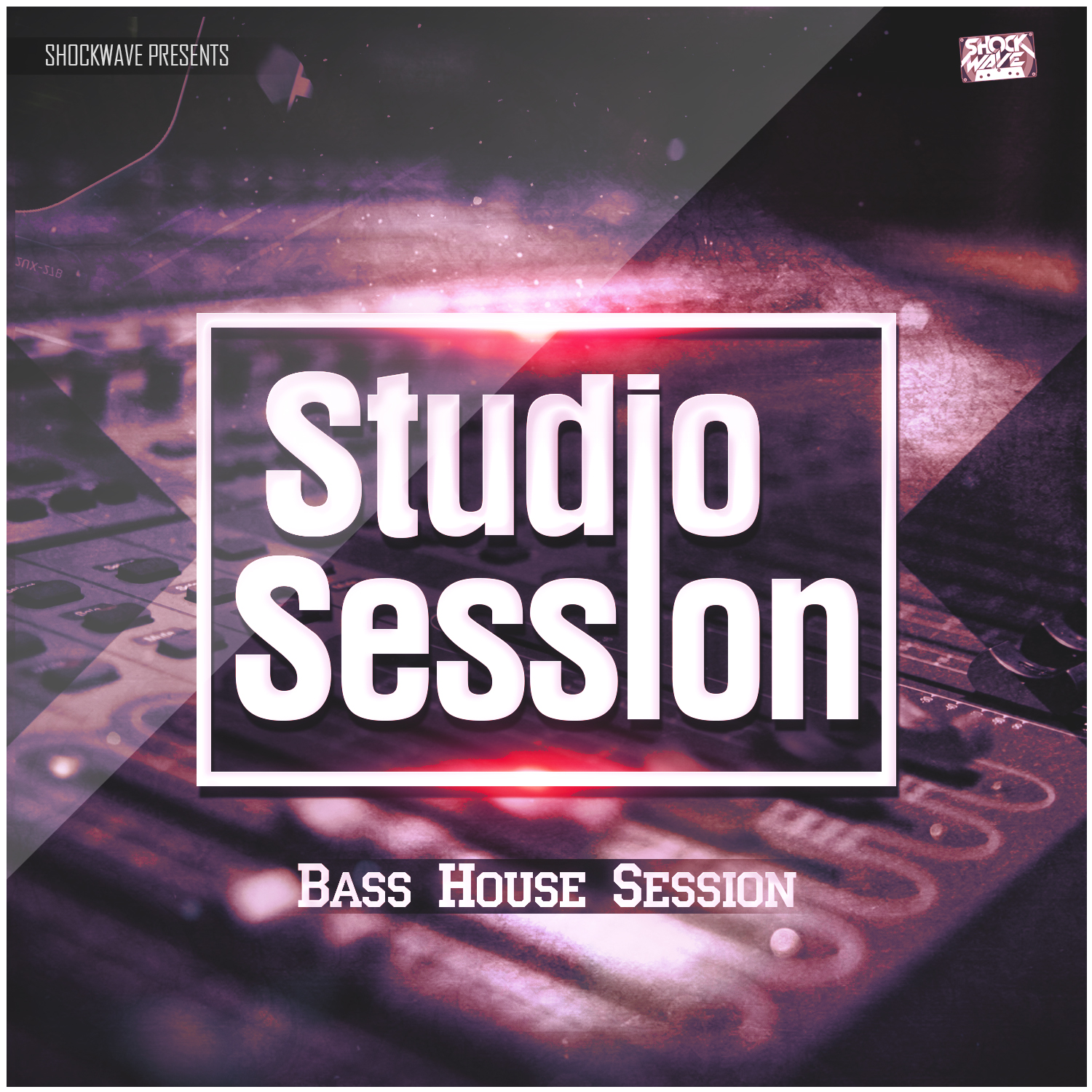 [贝斯舞曲合集] Shockwave Studio Session Bass House Session