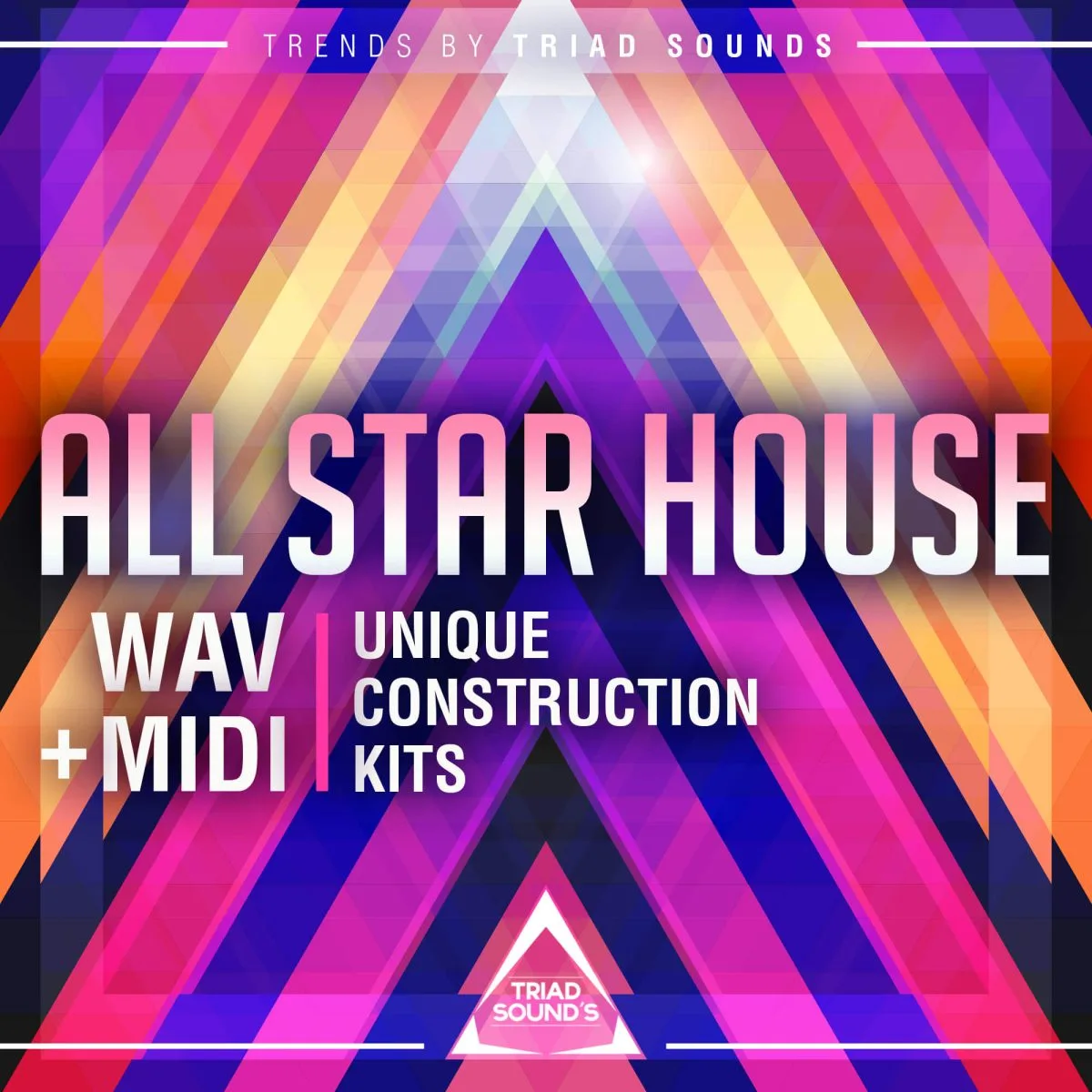 [全明星浩室音乐采样包合集] Triad Sounds All Star House