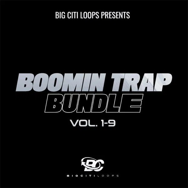 [Boomin陷阱鼓组采样包合集] Big Citi Loops Boomin Trap Bundle Vols 1 9