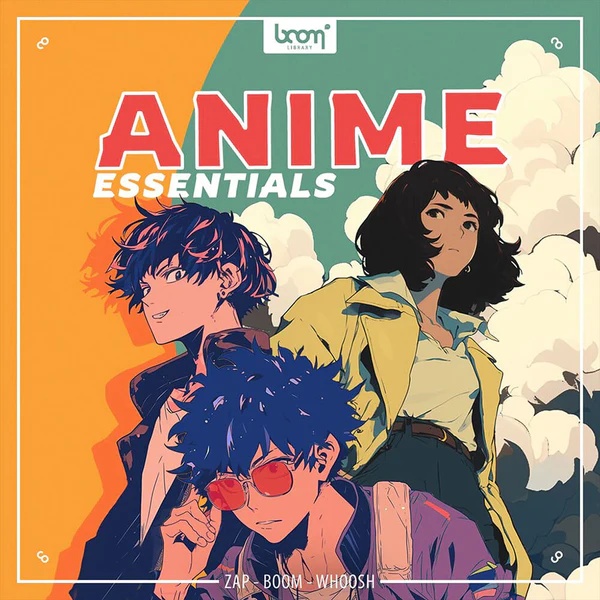 [动漫音效合集] Boom Library Anime Essentials