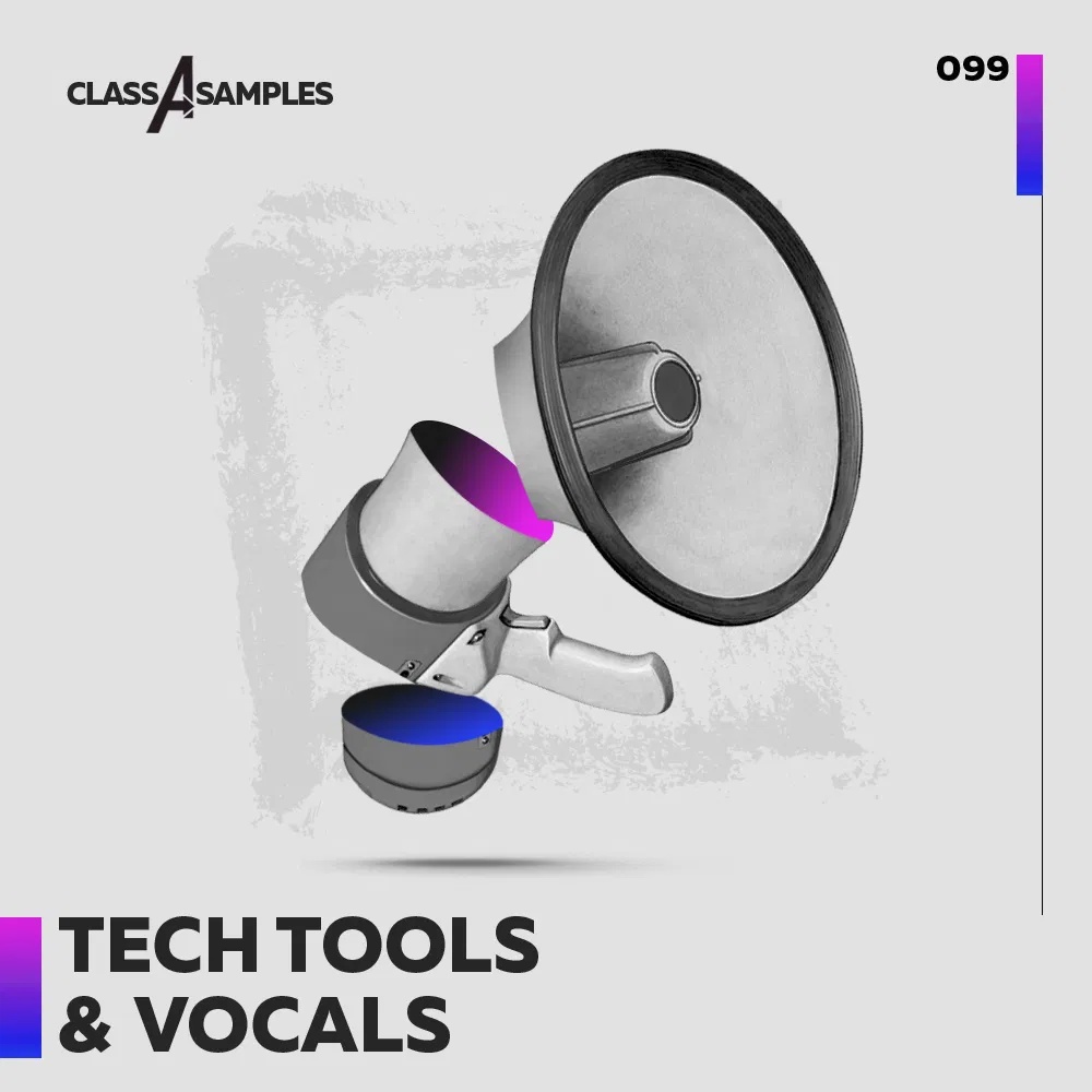 [人声与科技工具采样包] Class A Samples Tech Tools and Vocals