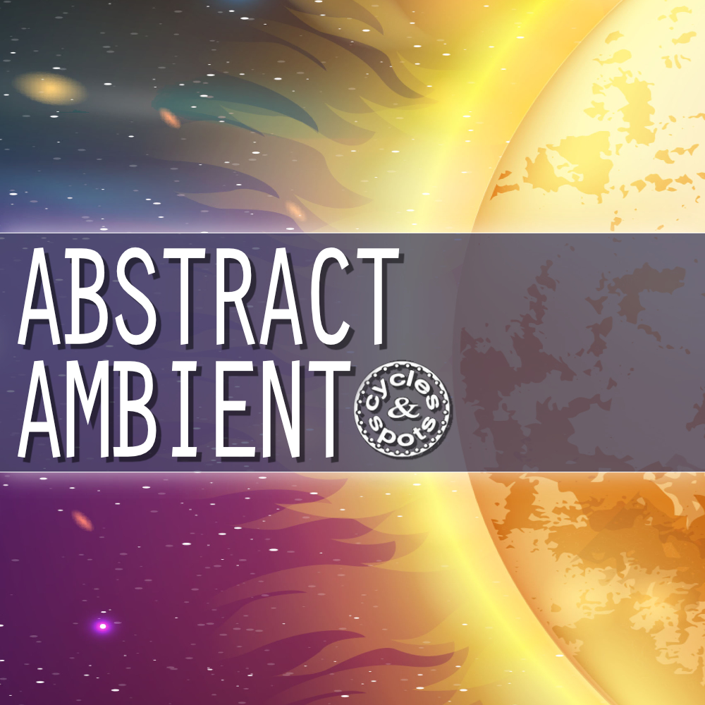 [氛围循环与律动采样包] Cycles & Spots Abstract Ambient
