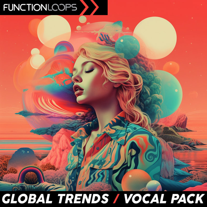 [全球趋势人声合集] Function Loops Global Trends Vocal Pack