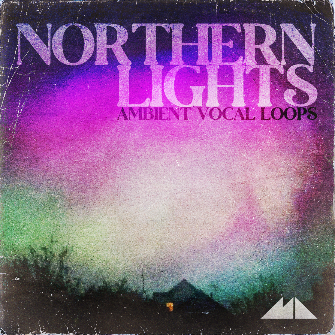 [北极光氛围人声循环合集] ModeAudio Northern Lights Ambient Vocal Loops