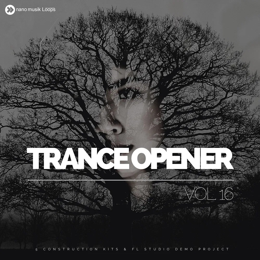 [Trance开场音乐采样包] Nano Musik Loops Trance Opener Vol 16