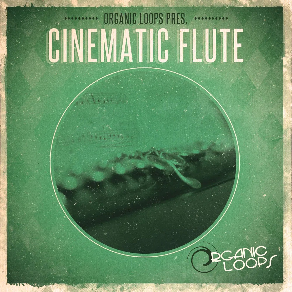 [电影氛围长笛采样包] Organic Loops Cinematic Flute