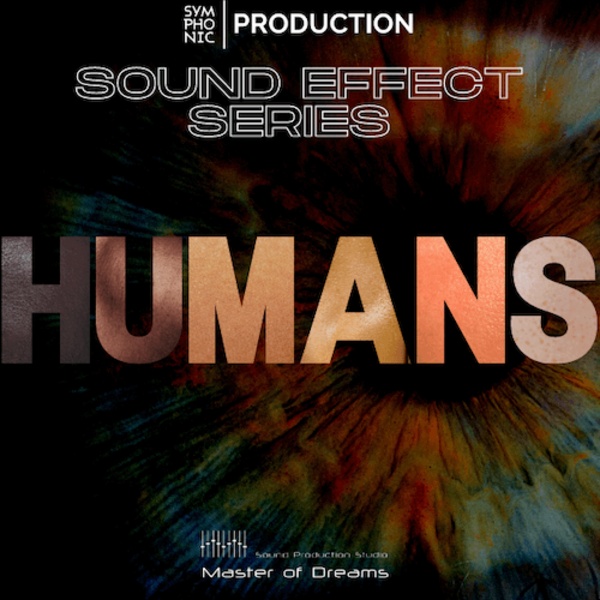 [交响乐人声特效采样包] Symphonic Production Humans SFX Series