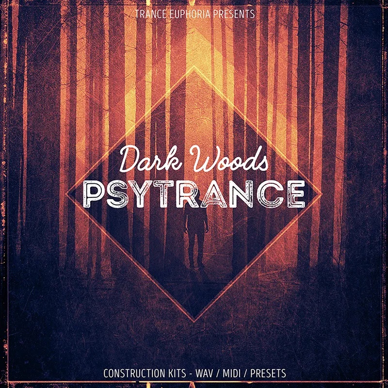 [迷幻舞曲采样包] Trance Euphoria Dark Woods Psytrance
