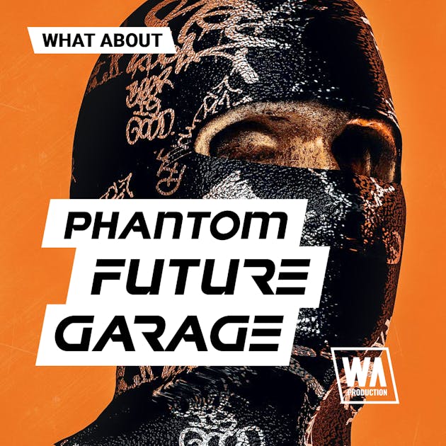[幻影未来车库合集] W.A. Production What About- Phantom Future Garage