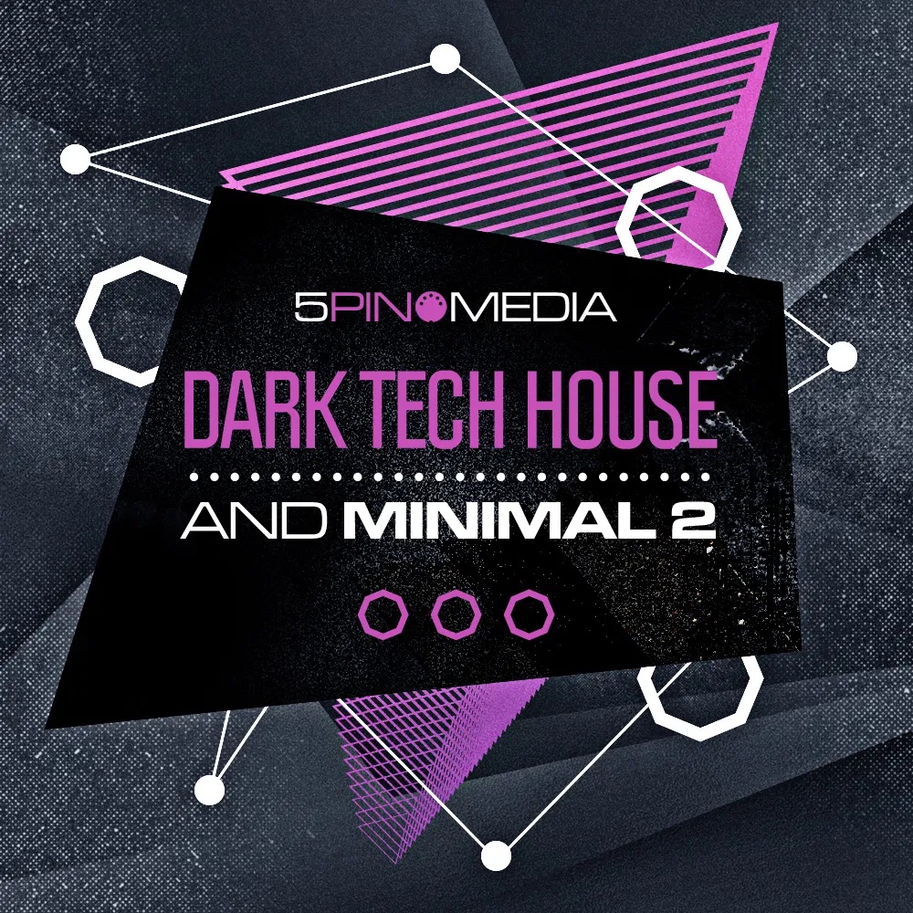 [暗黑科技浩室与极简电子乐采样包合集] 5Pin Media Dark Tech House and Minimal