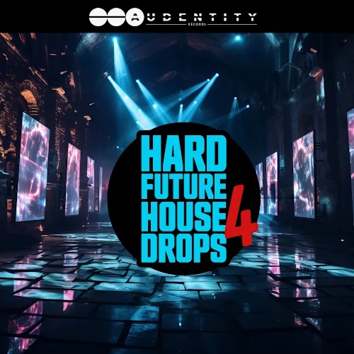 [硬未来浩室合集] Audentity Records Hard Future House Drops XFER RECORDS SERUM FANTASTiC