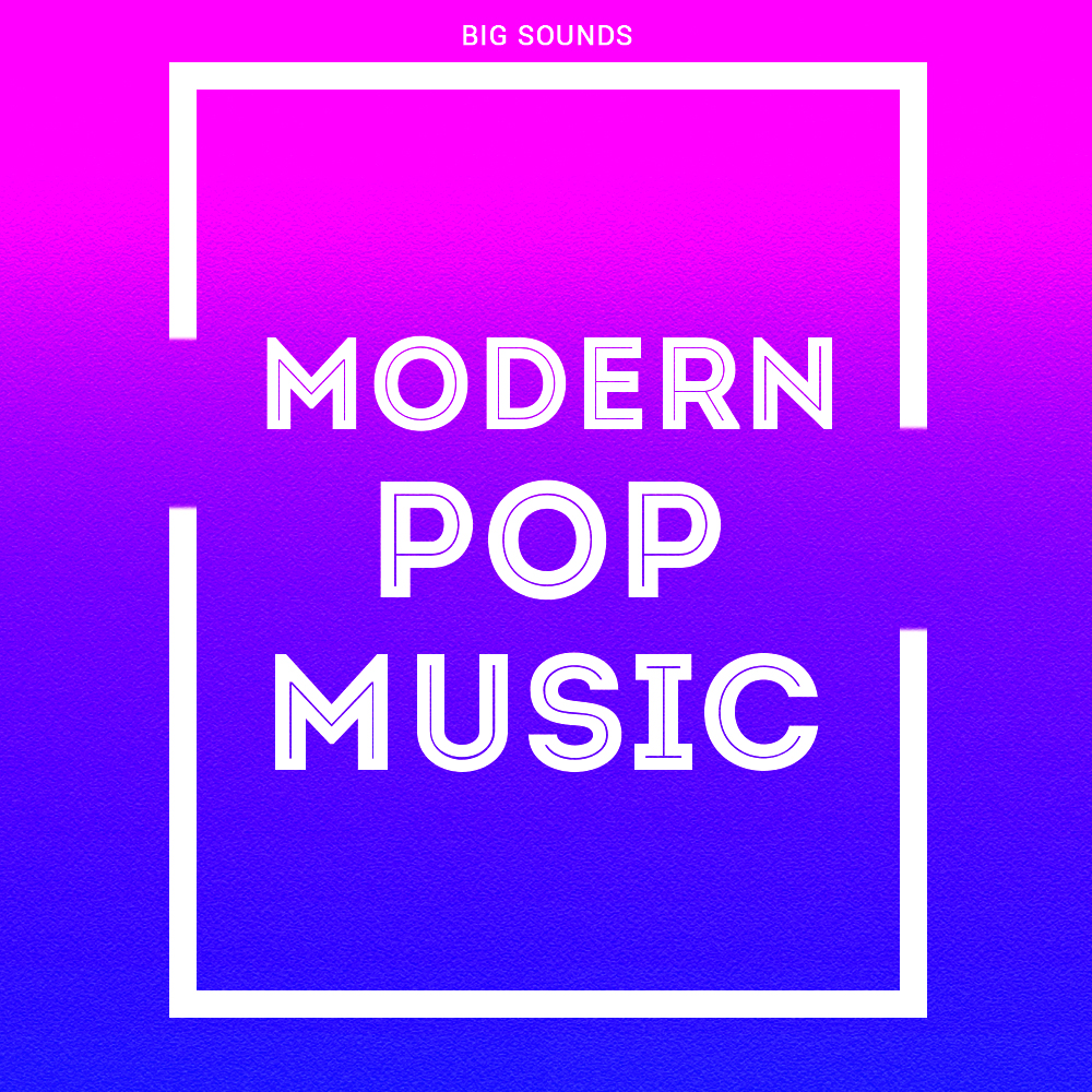 [现代流行音乐大动态合集] Big Sounds Modern Pop Music