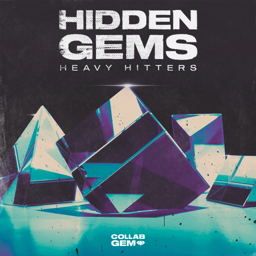[重磅鼓点合集] Collab Gem Hidden Gems Heavy Hitters