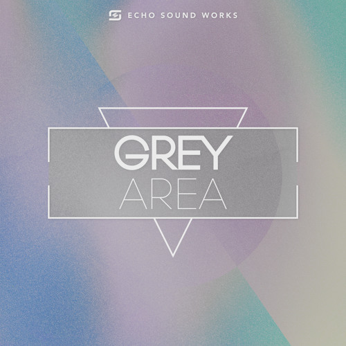 [电子氛围合成器预设合集] Echo Sound Works Grey Area
