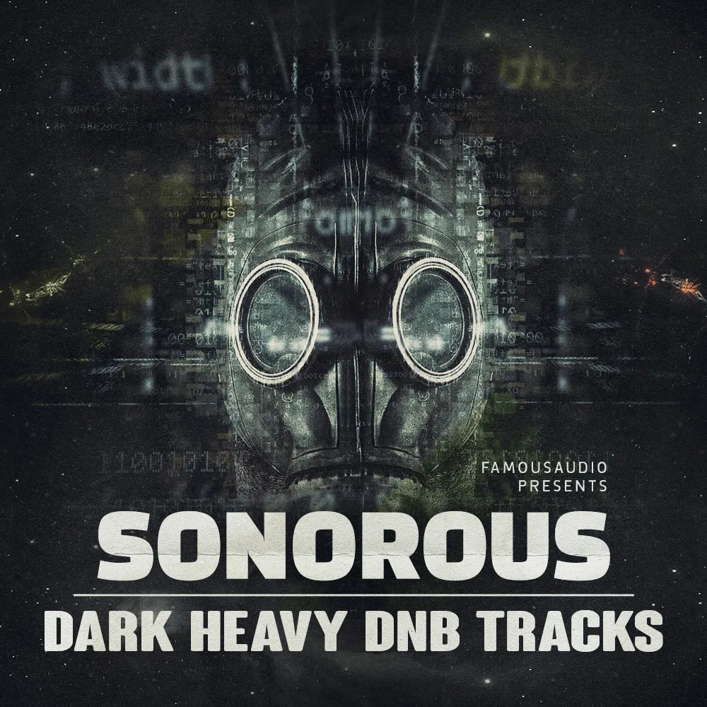 [著名音频深沉暗黑重鼓采样包] Famous Audio Sonorous Dark Heavy DnB Tracks