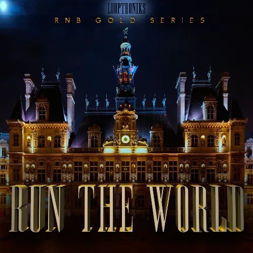[节奏布鲁斯鼓点合集] Looptroniks RnB Gold Series Run The World