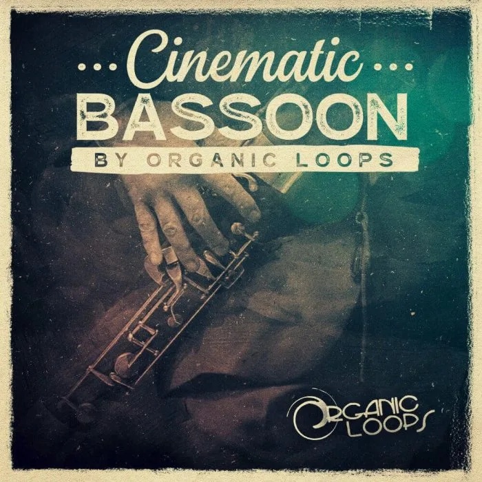 [电影风巴松管采样包] Organic Loops Cinematic Bassoon