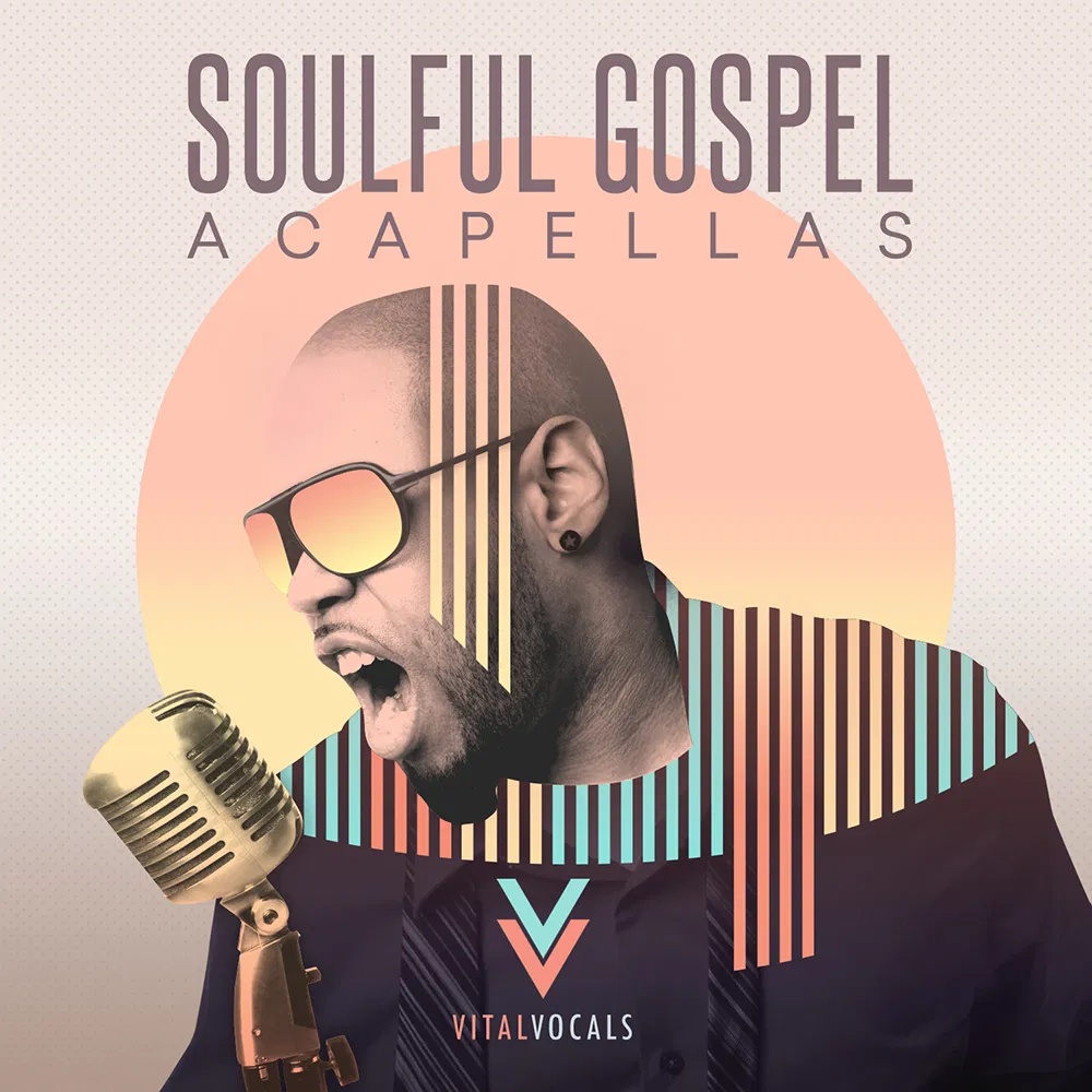 [灵魂福音人声采样包] Vital Vocals Soulful Gospel Vocals